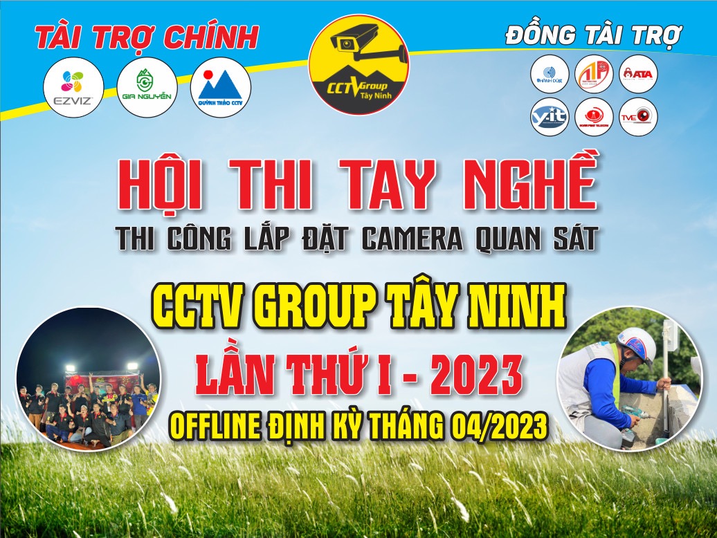 HỘI THI TAY NGHỀ THI CÔNG LẮP ĐẶT CAMERA lần 1-2023 (ngày 15/04/2023)